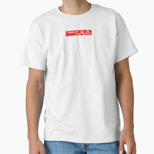 I Need Sugar Classic T-Shirt
