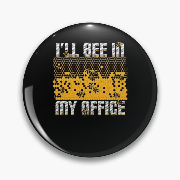 Item preview, I'll Bee In My Office Beekeeping Beekeeper Gift designed and sold by Marcid95.