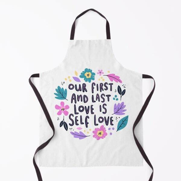 Item preview, Our First and Last Love is Self Love designed and sold by ReesDesigns.