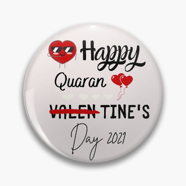 Item preview, Happy Quarantine's Day 2021 !  Essential Valentine T-shirt  designed and sold by todoAwesome.
