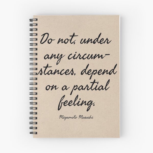 Item preview, “Do not, under any circumstances, depend on a partial feeling.” — Miyamoto Musashi designed and sold by Pooran Choudhary.