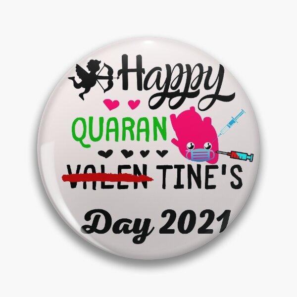 Item preview, Happy Quarantine's Day 2021 !  Special Valentine T-shirt  designed and sold by todoAwesome.