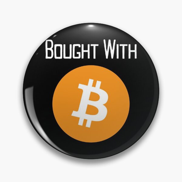 Item preview, Bought With Bitcoin designed and sold by PureGeometry.