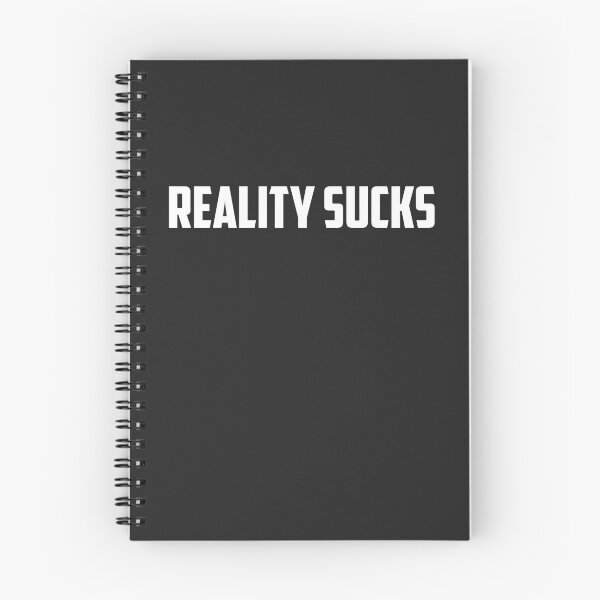 Item preview, REALITY SUCKS designed and sold by EpicArtz.