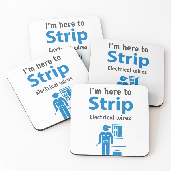 Item preview, Copy of I'm here to strip electrical wires designed and sold by Kadouh.