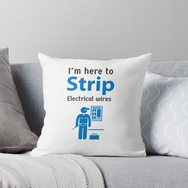 Item preview, Copy of I'm here to strip electrical wires designed and sold by Kadouh.