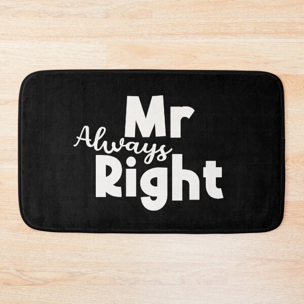 Item preview, Mr Always Right designed and sold by Funful.