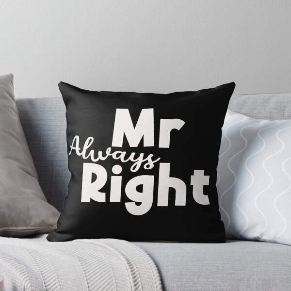 Item preview, Mr Always Right designed and sold by Funful.