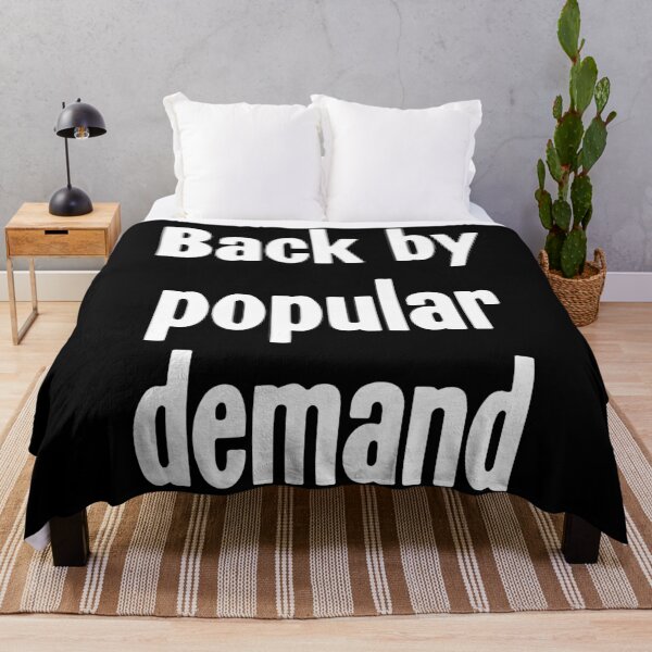 Item preview, Back By Popular Demand designed and sold by Good-Looking Corpse.