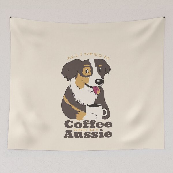 Item preview, All I need is coffee and my Aussie  designed and sold by Graphix-Space.