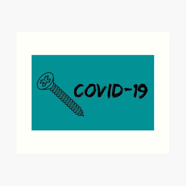 Item preview, Screw Covid-19 (Black Lettering) designed and sold by Ragulee.