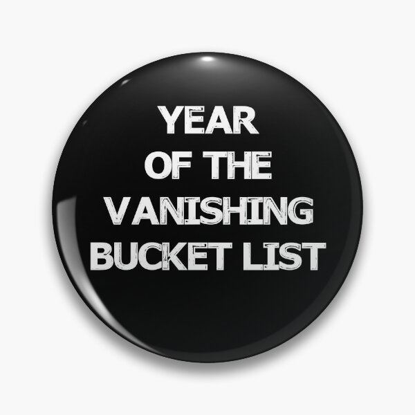 Item preview, Year of the Vanishing Bucket List designed and sold by TiffannyUKZ.