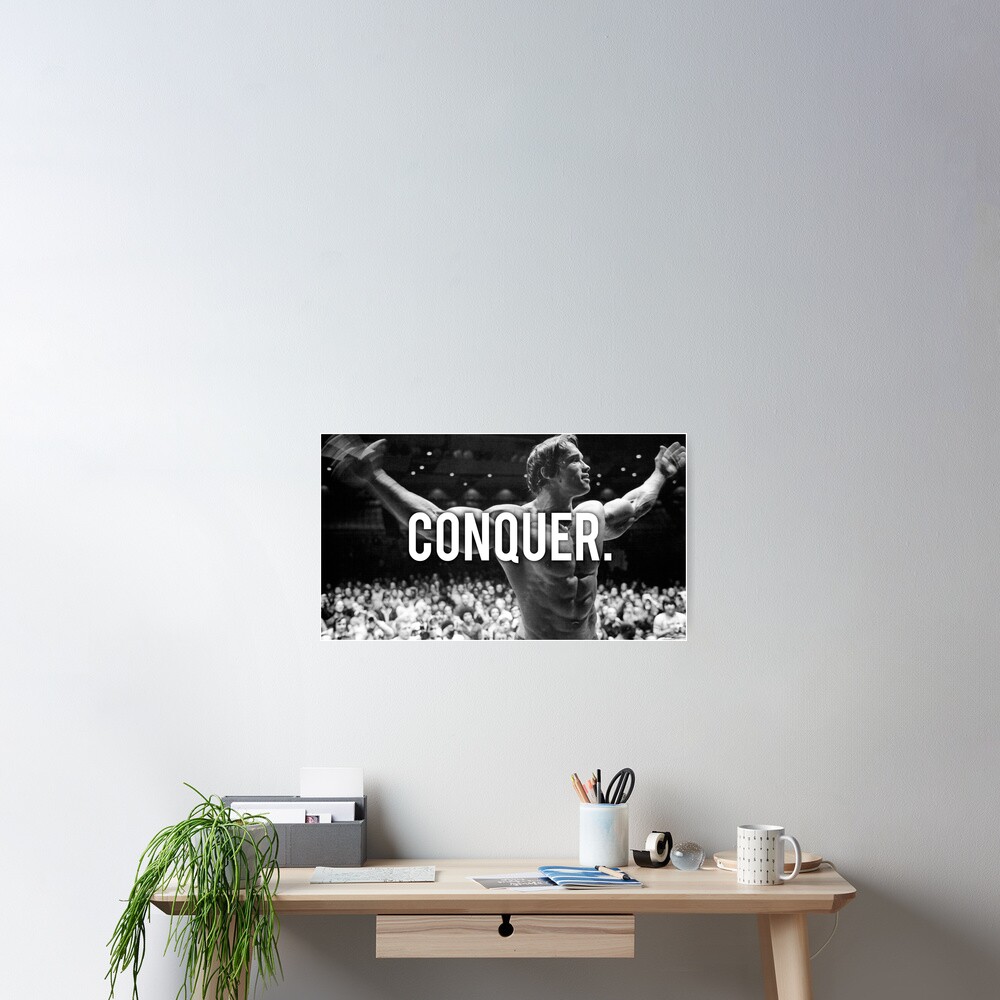 CONQUER (Arnold Poster) Poster