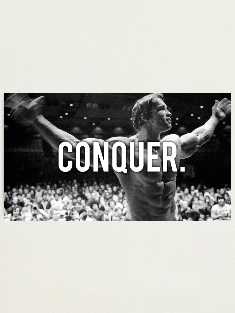 Alternate view of CONQUER (Arnold Poster) Photographic Print