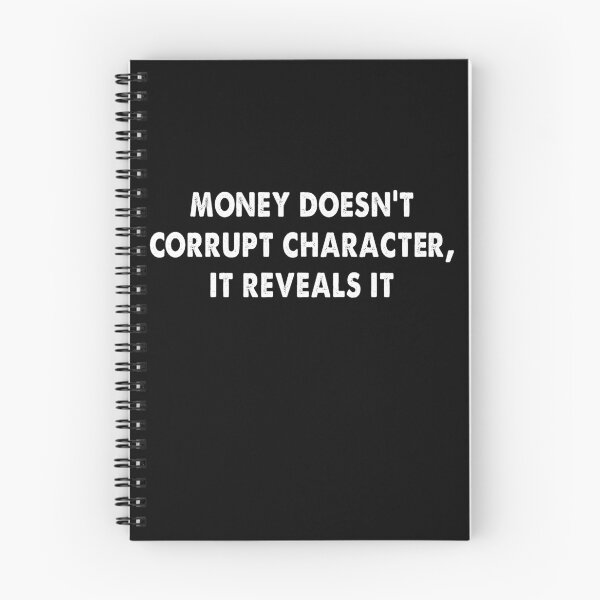 Item preview, Money Doesn't Corrupt Character It Reveals It Vintage designed and sold by TiffannyUKZ.