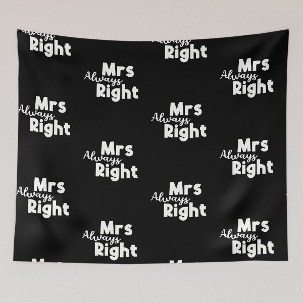 Item preview, Mrs Always Right designed and sold by Funful.