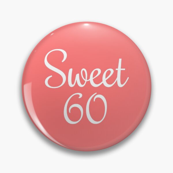 Item preview, Sweet 60 (white) 60th birthday designed and sold by theshirtshops.