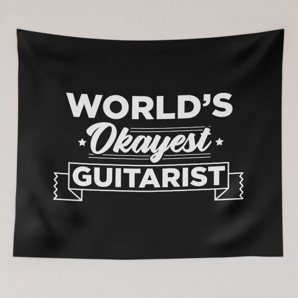 Item preview, Worlds Okayest Guitarist | Hobbies | Profession | Family designed and sold by PerfectlySimple.