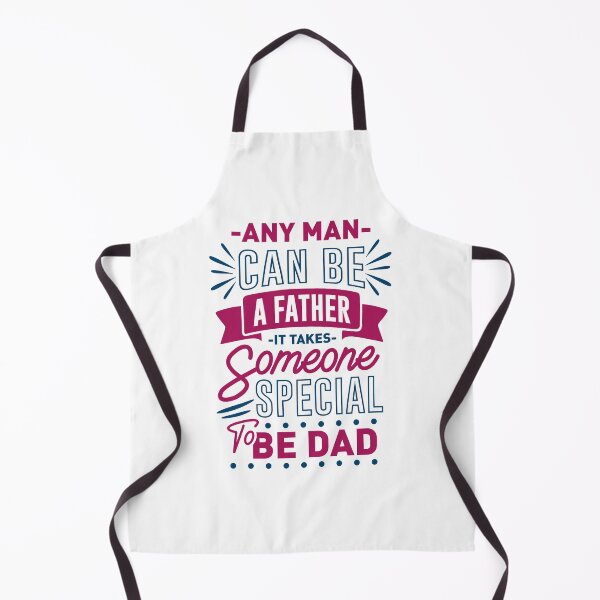Item preview, Any man can be a father, it takes someone special to be a DAD designed and sold by Art Wear Nation.