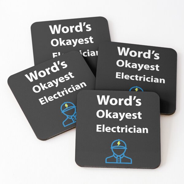 Item preview, Word's Okayest Electrician designed and sold by Kadouh.