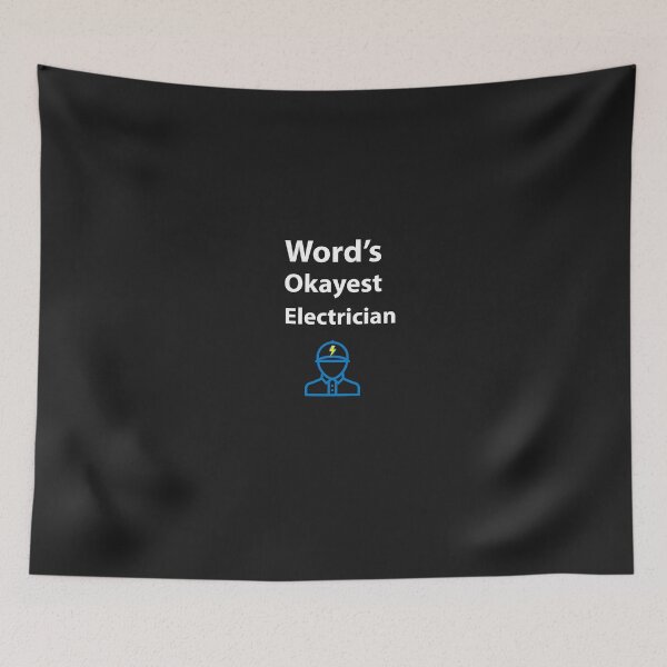 Item preview, Word's Okayest Electrician designed and sold by Kadouh.