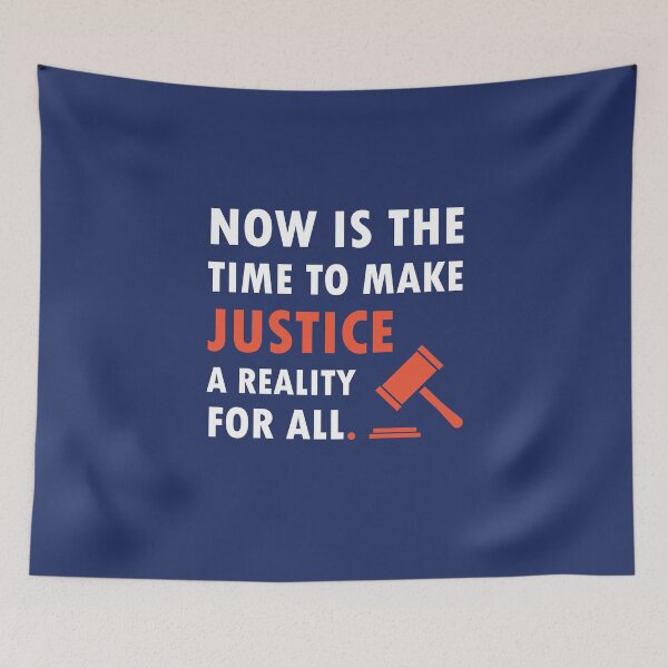 Item preview, Now is the time to make justice a reality for all designed and sold by Mqyou.
