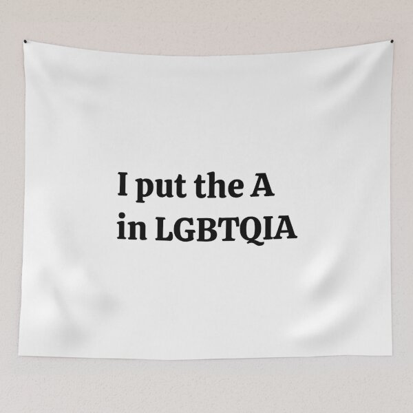 Item preview, ASEXUAL - I PUT THE A IN LGBTQIA designed and sold by Inspirationmotivation.