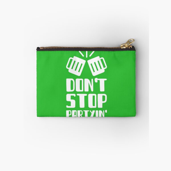Item preview, Don't Stop Partyin' designed and sold by FishWorldwide.