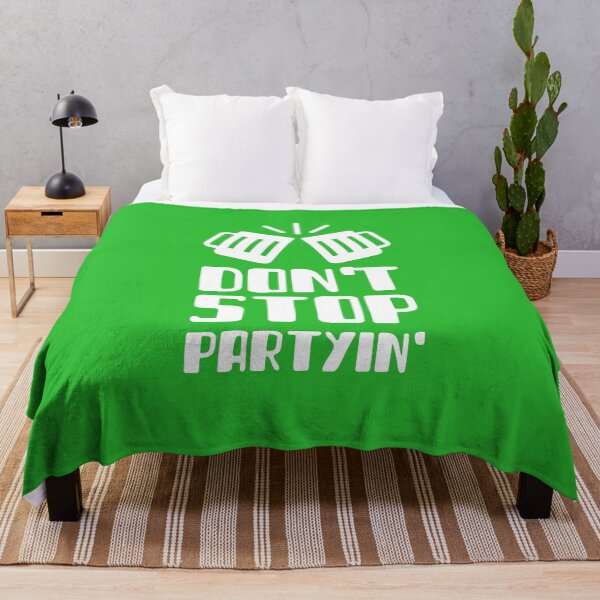 Item preview, Don't Stop Partyin' designed and sold by FishWorldwide.