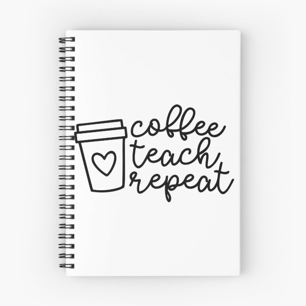 Item preview, Coffee Teach Repeat designed and sold by Urlan.