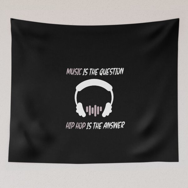 Item preview, MUSIC IS THE QUESTION HIP HOP IS THE ANSWER designed and sold by NSTeeDesign.