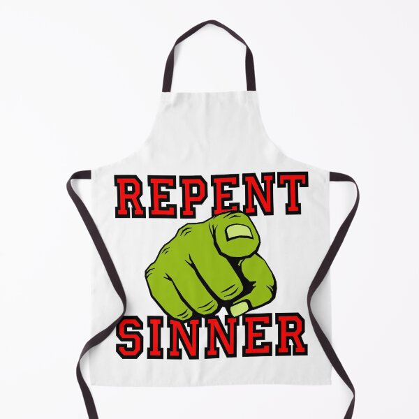 Item preview, Repent Sinner designed and sold by Hoorahville.