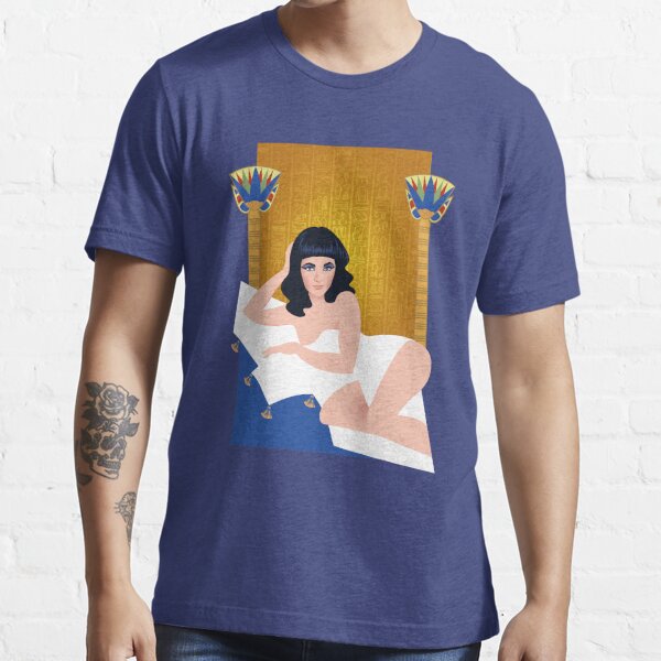 Cleopatra T Shirt For Sale By Alemogolloart Redbubble Cleopatra T Shirts Liz T Shirts
