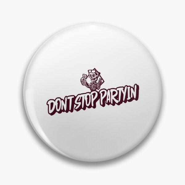 Item preview, Don't Stop Partyin' designed and sold by FishWorldwide.