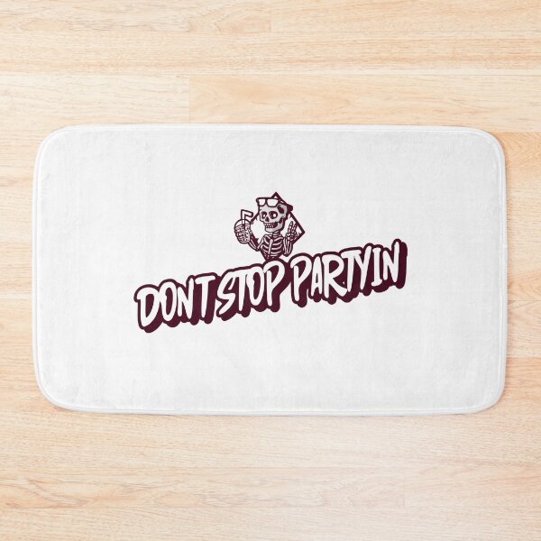 Item preview, Don't Stop Partyin' designed and sold by FishWorldwide.