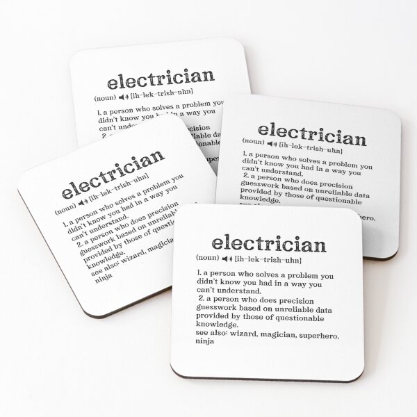 Item preview, Electrician Definition; See also: Wizard, Magician, Superhero, Ninja designed and sold by TeesYouWant.