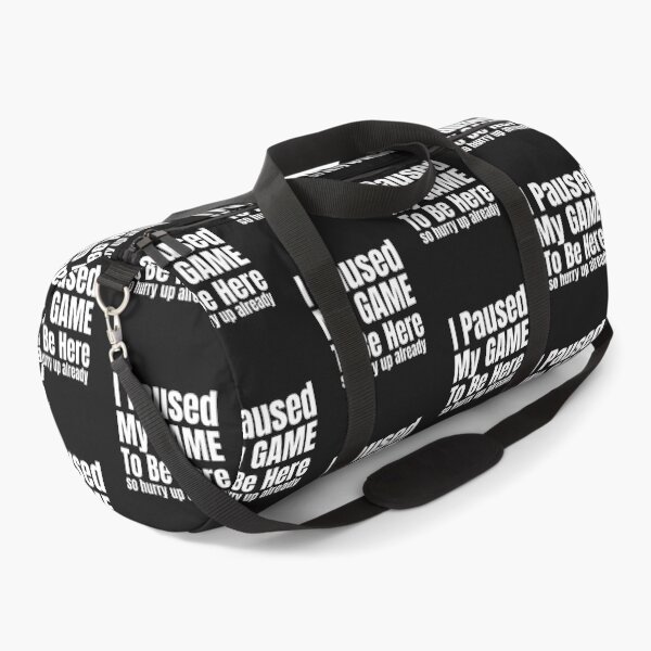 Item preview, I Paused My Game To Be Here So Hurry Up Already designed and sold by DiscGolfTees.
