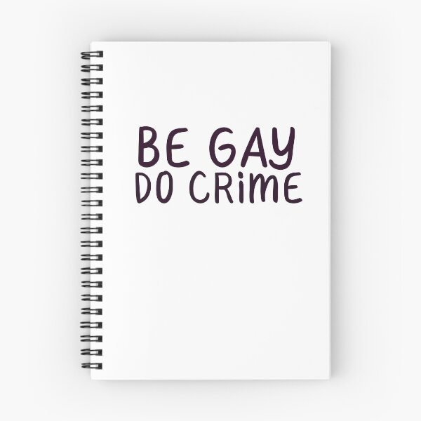 Item preview, "Be Gay Do Crime" Gay Pride designed and sold by ForTheFrogWar.