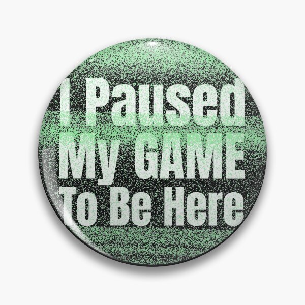 Item preview, I Paused My Game To Be Here designed and sold by DiscGolfTees.