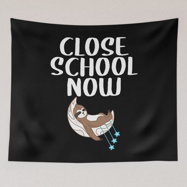 Item preview, Close School Now designed and sold by FoxShop.