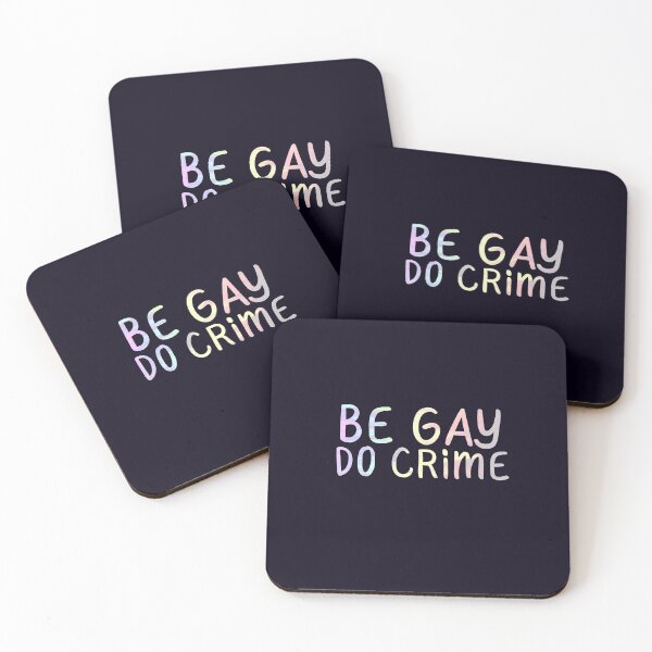 Item preview, "Be Gay Do Crime" Gay Pride designed and sold by ForTheFrogWar.