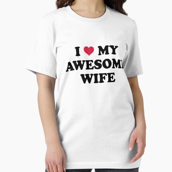 Item preview, I Love My Wife Quote designed and sold by quarantine81.