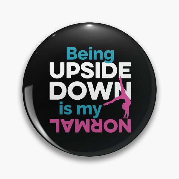 Item preview, Being Upside Down is My Normal designed and sold by TendyTees.