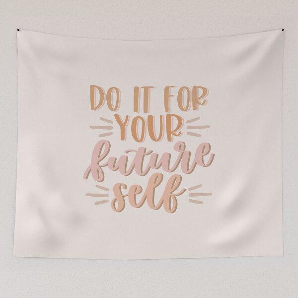 Item preview, Do it for your Future Self designed and sold by MadeByMeera.