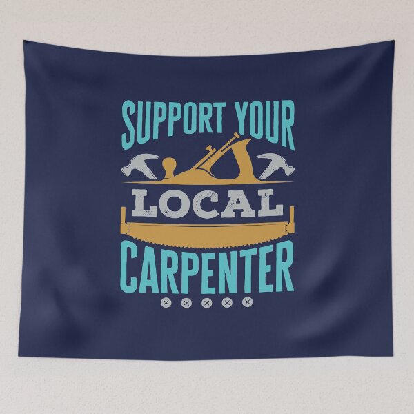 Item preview, Support Your Local Carpenter Union Builder Craftsman  designed and sold by jaygo.