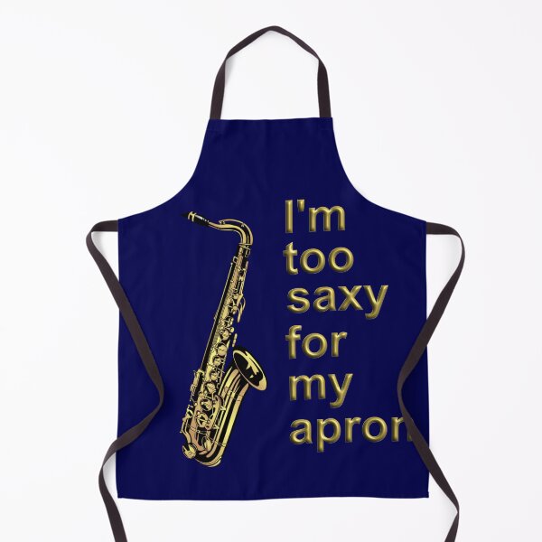 Item preview, too SAXY for my T Shirt - Jazz lover and Saxophone player gifts designed and sold by Danicus666.