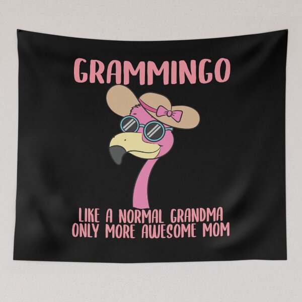 Item preview, GRAMMINGO LIKE A NORMAL GRANDMA ONLY MORE AWESOME MOM	 designed and sold by FoxShop.
