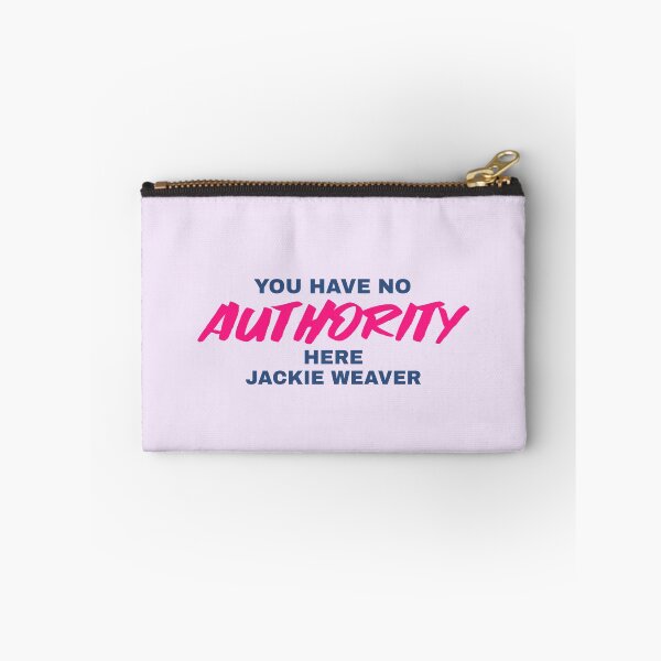 Item preview, You Have No Authority Here Jackie Weaver - Handforth Parish Council Pink and Blue Text designed and sold by katiekendall.