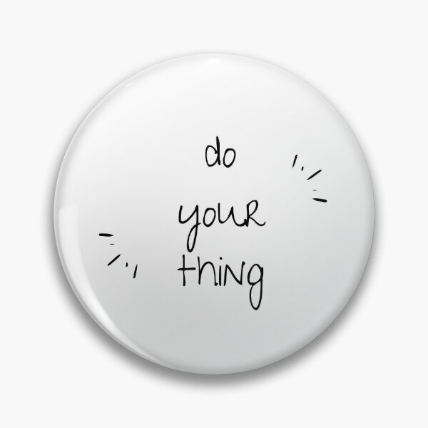 Item preview, Do Your Thing designed and sold by jpremiumdesigns.