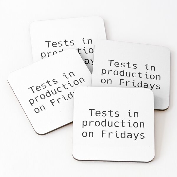 Item preview, Tests in production on Fridays (Light) designed and sold by codepuns.
